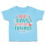 Toddler Clothes 100 Days with My Best Friends Toddler Shirt Baby Clothes Cotton
