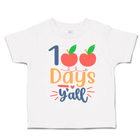 Toddler Clothes 100 Days Y'All Toddler Shirt Baby Clothes Cotton