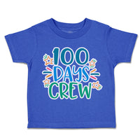 100 Days Crew