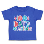 Toddler Clothes 100 Days of Awesomely Style A Toddler Shirt Baby Clothes Cotton