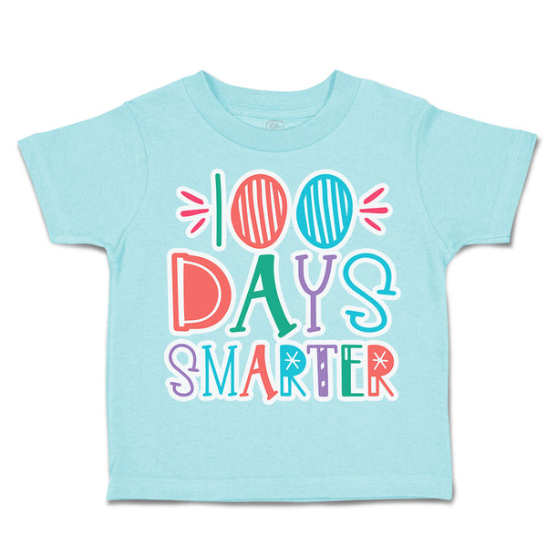 Toddler Clothes 100 Days Smarter Style F Toddler Shirt Baby Clothes Cotton