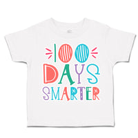 Toddler Clothes 100 Days Smarter Style F Toddler Shirt Baby Clothes Cotton