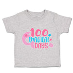 Toddler Clothes 100 Magical Days Style A Toddler Shirt Baby Clothes Cotton