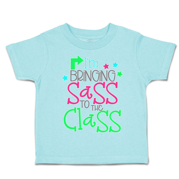 Toddler Clothes I'M Bringing Sass to The Class Toddler Shirt Baby Clothes Cotton