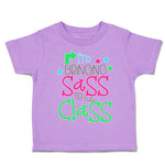 Toddler Clothes I'M Bringing Sass to The Class Toddler Shirt Baby Clothes Cotton