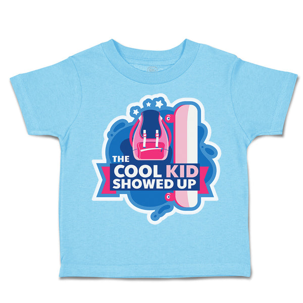 Toddler Clothes The Cool Kid Showed up Toddler Shirt Baby Clothes Cotton