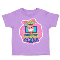 Toddler Clothes Funniest in Class Toddler Shirt Baby Clothes Cotton