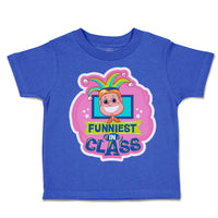 Toddler Clothes Funniest in Class Toddler Shirt Baby Clothes Cotton