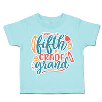 Toddler Clothes Fifth Grade Grand Toddler Shirt Baby Clothes Cotton