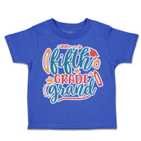 Toddler Clothes Fifth Grade Grand Toddler Shirt Baby Clothes Cotton