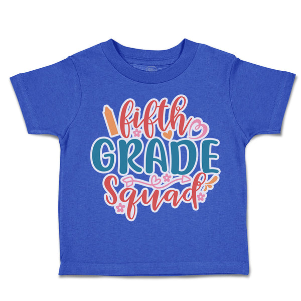 Toddler Clothes Fifth Grade Squad Toddler Shirt Baby Clothes Cotton