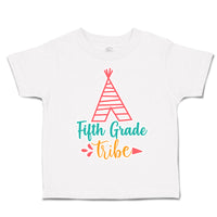 Toddler Clothes Fifth Grade Tribe Toddler Shirt Baby Clothes Cotton