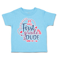 Toddler Clothes First Grade Dude Toddler Shirt Baby Clothes Cotton