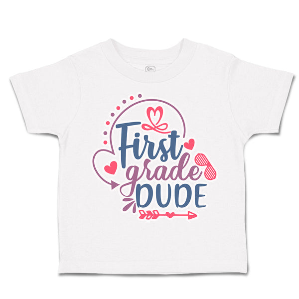 Toddler Clothes First Grade Dude Toddler Shirt Baby Clothes Cotton