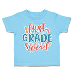 Toddler Clothes First Grade Squad Toddler Shirt Baby Clothes Cotton