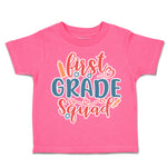 Toddler Clothes First Grade Squad Toddler Shirt Baby Clothes Cotton