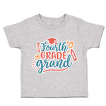 Toddler Clothes Fourth Grade Grand Toddler Shirt Baby Clothes Cotton