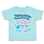 Toddler Clothes Fourth Grade Shark Doo Doo Toddler Shirt Baby Clothes Cotton