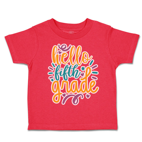 Toddler Clothes Hello Fifth Grade Style A Toddler Shirt Baby Clothes Cotton