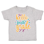 Toddler Clothes Hello Fourth Grade Style A Toddler Shirt Baby Clothes Cotton