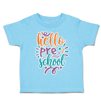Toddler Clothes Hello pre School Toddler Shirt Baby Clothes Cotton