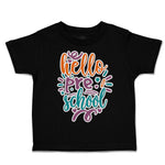 Toddler Clothes Hello pre School Toddler Shirt Baby Clothes Cotton