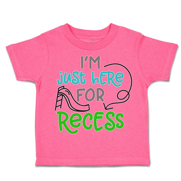 Toddler Clothes I'M Just Here for Recess Toddler Shirt Baby Clothes Cotton