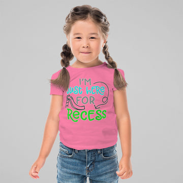 Toddler Clothes I'M Just Here for Recess Toddler Shirt Baby Clothes Cotton