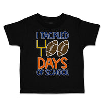 Toddler Clothes I Tackled 100 Days of School Toddler Shirt Baby Clothes Cotton