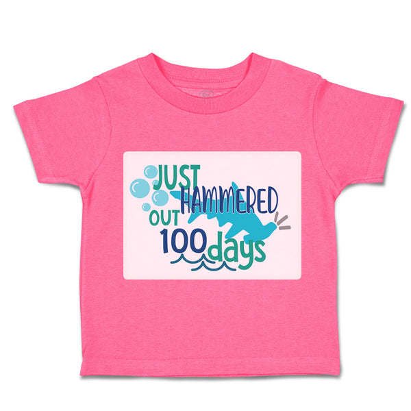 Toddler Clothes Just Hammered out 100 Days Toddler Shirt Baby Clothes Cotton