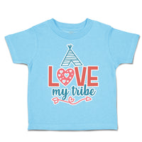 Toddler Clothes Love My Tribe Toddler Shirt Baby Clothes Cotton