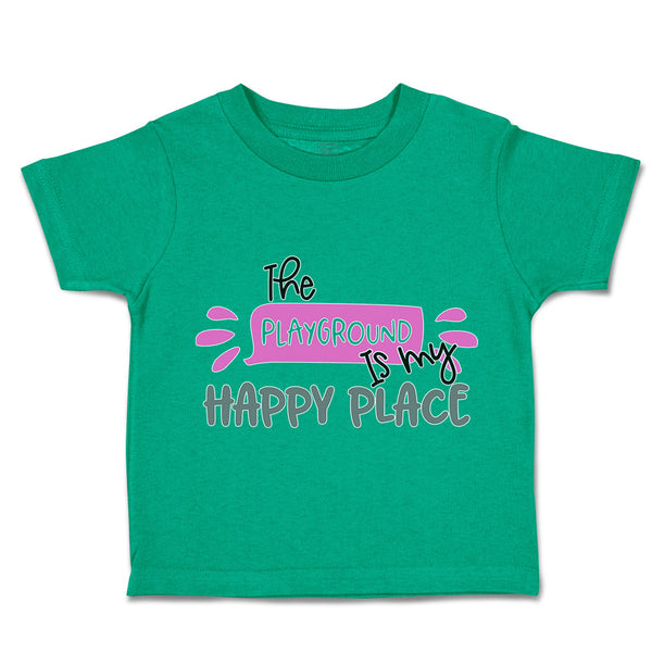 Toddler Clothes The Playground Is My Happy Place Toddler Shirt Cotton