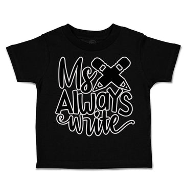 Toddler Clothes My Pencils Always Write Toddler Shirt Baby Clothes Cotton