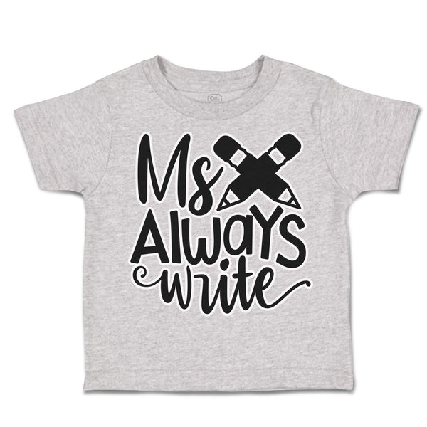 Toddler Clothes My Pencils Always Write Toddler Shirt Baby Clothes Cotton