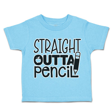 Toddler Clothes Straight Outta Pencil Toddler Shirt Baby Clothes Cotton