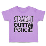 Toddler Clothes Straight Outta Pencil Toddler Shirt Baby Clothes Cotton