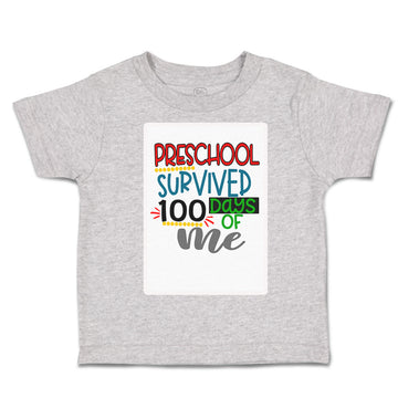 Toddler Clothes Pre-School Survived 100 Days of Me Toddler Shirt Cotton