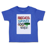 Toddler Clothes Pre-School Survived 100 Days of Me Toddler Shirt Cotton
