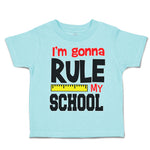 Toddler Clothes I'M Going to Rule My School Toddler Shirt Baby Clothes Cotton