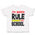 Toddler Clothes I'M Going to Rule My School Toddler Shirt Baby Clothes Cotton