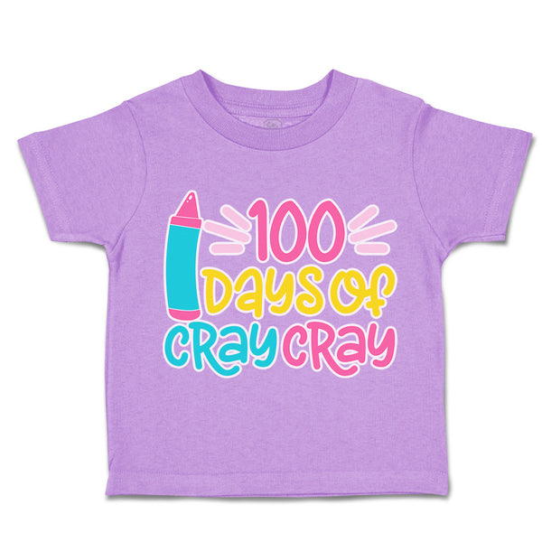 Toddler Clothes 100 Days of Cray Cray Style A Toddler Shirt Baby Clothes Cotton