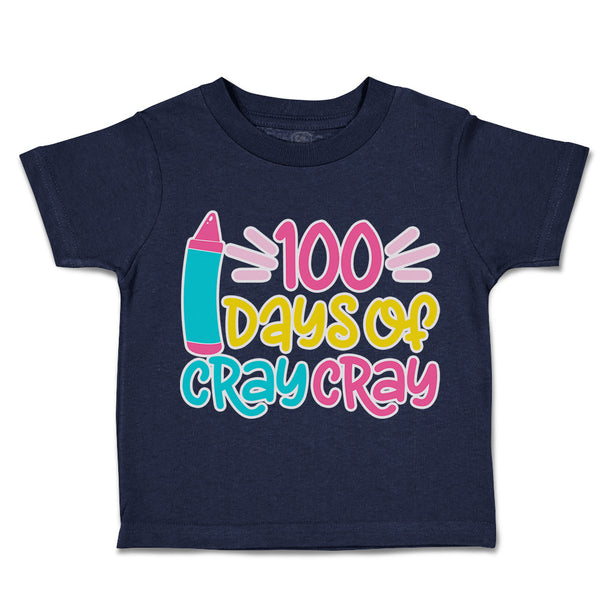 Toddler Clothes 100 Days of Cray Cray Style A Toddler Shirt Baby Clothes Cotton