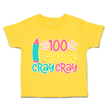 Toddler Clothes 100 Days of Cray Cray Style A Toddler Shirt Baby Clothes Cotton