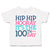 Toddler Clothes Hip Hip Hooray It's The 100Th Day Style A Toddler Shirt Cotton