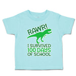 Toddler Clothes Rawr! I Survived 100 Days of School Toddler Shirt Cotton