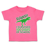 Toddler Clothes Rawr! I Survived 100 Days of School Toddler Shirt Cotton