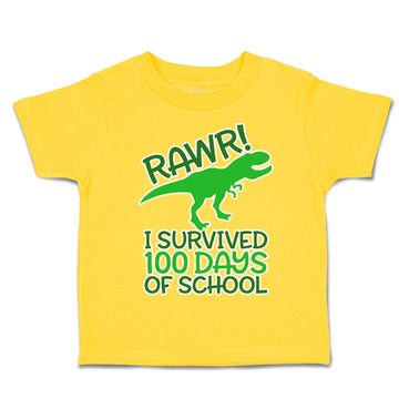 Toddler Clothes Rawr! I Survived 100 Days of School Toddler Shirt Cotton