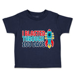 Toddler Clothes I Blasted Through 100 Days Toddler Shirt Baby Clothes Cotton