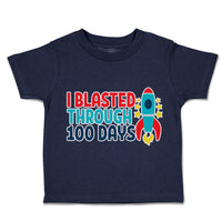 Toddler Clothes I Blasted Through 100 Days Toddler Shirt Baby Clothes Cotton