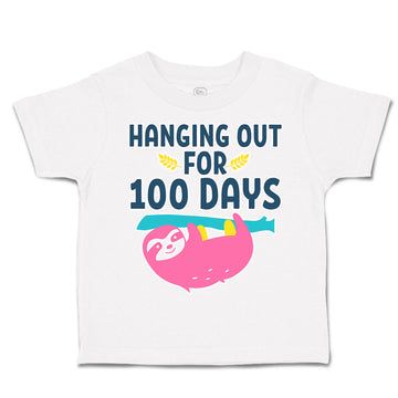 Toddler Clothes Hanging out for 100 Days Toddler Shirt Baby Clothes Cotton